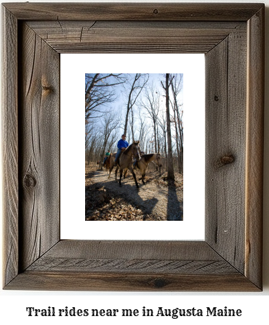 trail rides near me in Augusta, Maine